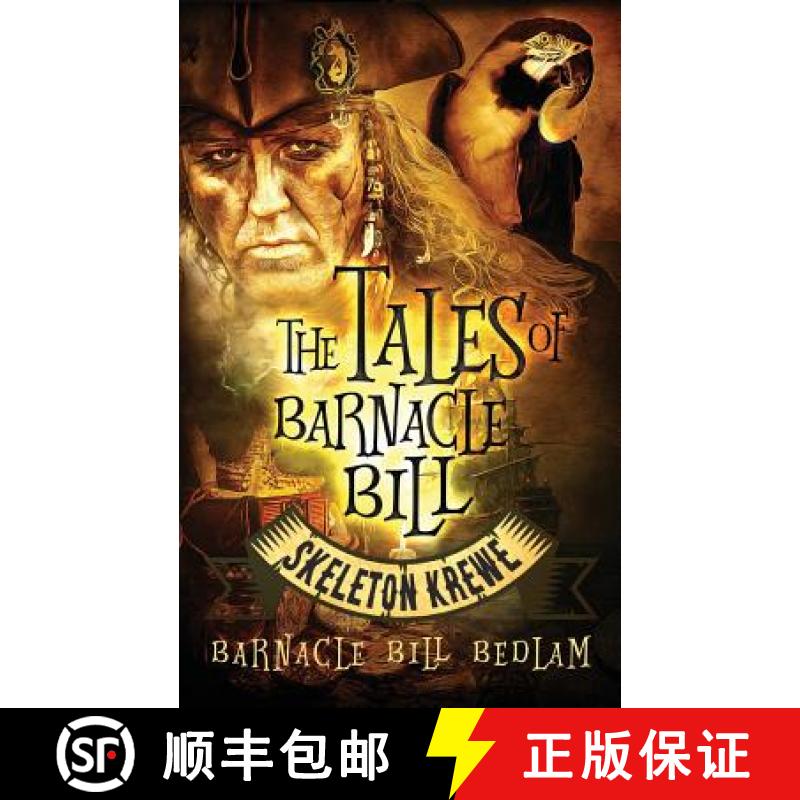 【3-4周达】The Tales of Barnacle Bill: Skeleton Krewe [9780996762229]