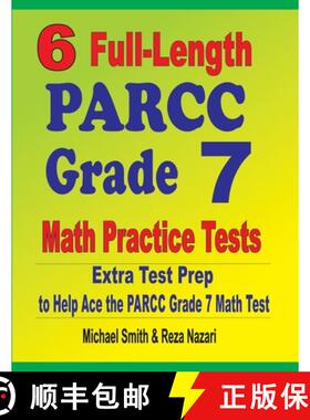 【3-4周达】6 Full-Length PARCC Grade 7 Math Practice Tests : Extra Test Prep to Help Ace the PARCC Gr... [9781646127436]