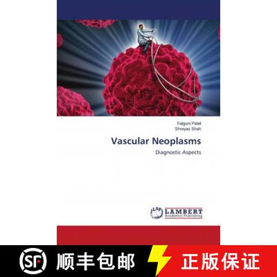 预订 Vascular Neoplasms [9786202918121]
