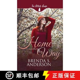 【3-4周达】Home Another Way (the Potter's House Books #18) [9780986214790]