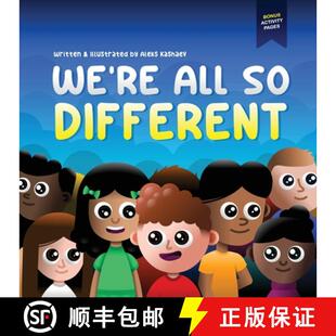 【3-4周达】We're All So Different: A Children's Picture Book about Diversity, Acceptance and Empathy [9781738871506]