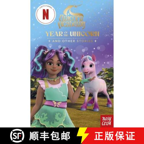 Unicorn Academy: Year of the Unicorn and other stories: An illustrated first chapter book for fans of... [9781805136040]