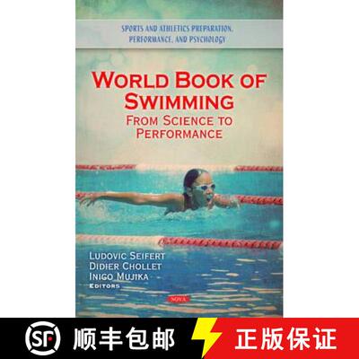 【3-4周达】World Book of Swimming: From Science to Performance AUTHOR HAS REQUESTED TO SEE FINAL PROO... [9781616682026]