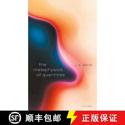 【3-4周达】The Metaphysics of Quantities [9780198837084]
