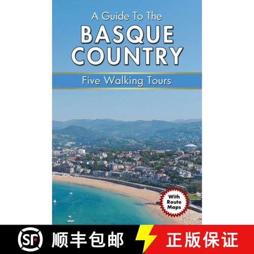 【3-4周达】A Guide to the Basque Country: Five Walking Tours [9781789824667]