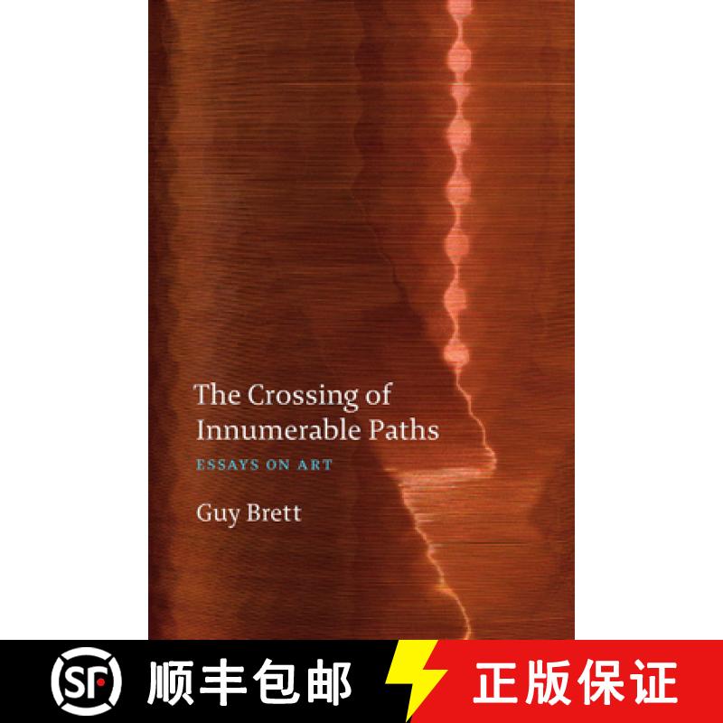 【3-4周达】The Crossing of Innumerable Paths : Essays on Art [9781909932531]