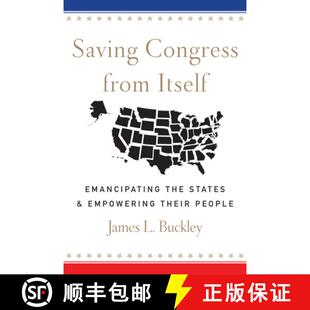 Congress Emancipating Saving Their 9781594037740 Empowering from 4周达 States the Itself People and