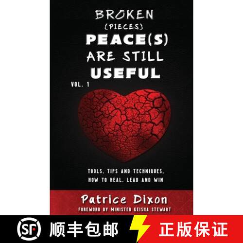 【3-4周达】Broken (Pieces) Peace(s) are Still Useful: Tips, Tools and Techniques, How To Heal, Lead a... [9789769643802]