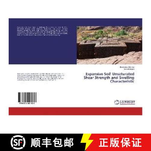 预订 Expansive Soil' Unsaturated Shear Strength and Swelling Characteristic [9786202021920]