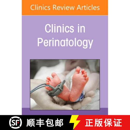 【3-4周达】精装 Neonatal Malignant Disorders, an Issue of Clinics in Perinatology: Volume 48-1 [9780323761666]