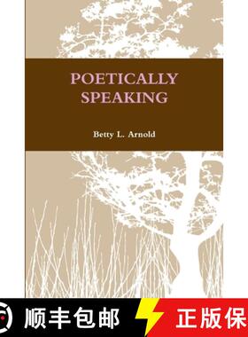 【3-4周达】Poetically Speaking [9781312953659]