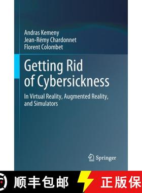 【3-4周达】Getting Rid of Cybersickness : In Virtual Reality, Augmented Reality, and Simulators [9783030593445]