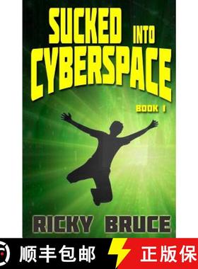 预订 Sucked Into Cyberspace [9781620066874]