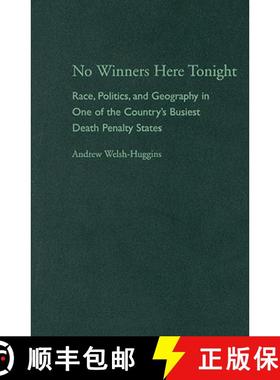 【3-4周达】No Winners Here Tonight: Race, Politics, and Geography in One of the Country's Busiest Dea... [9780821418338]