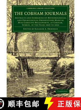 【3-4周达】Cobham Journals: Abstracts and Summaries of Meteorological and Phenological Observations M... [9781108077682]