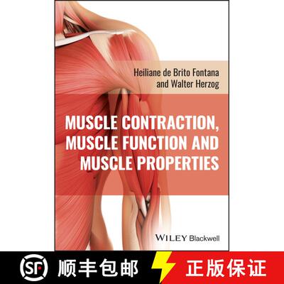 【3-4周达】Muscle Contraction, Muscle Function and Muscle Pro perties [9781119436218]