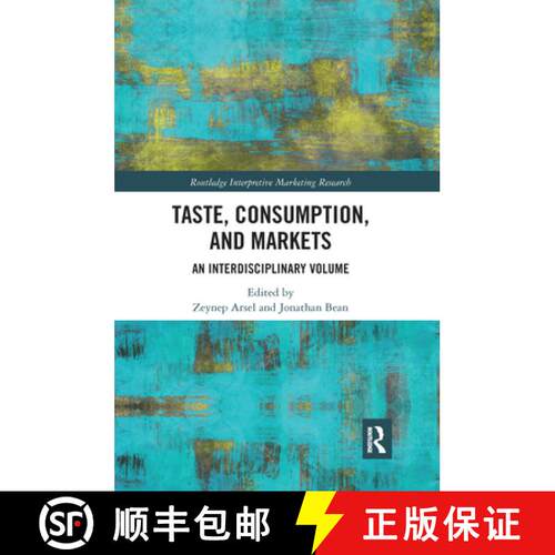 【3-4周达】Taste, Consumption and Markets: An Interdisciplinary Volume [9780367733544]