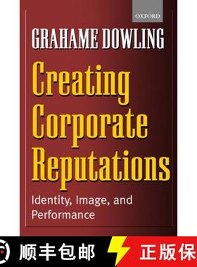 【3-4周达】Creating Corporate Reputations: Identity, Image, and Performance [9780199252206]