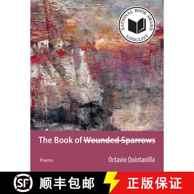 【3-4周达】The Book of Wounded Sparrows: Poems Volume 2 [9781680033663]