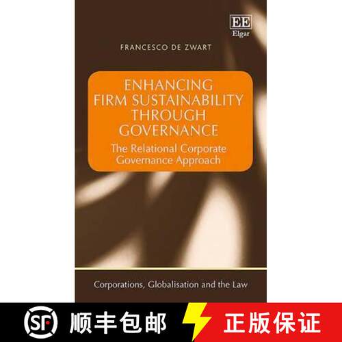 【3-4周达】精装 Enhancing Firm Sustainability Through Governance - The Relational Corporate Governanc... [9781784715519]