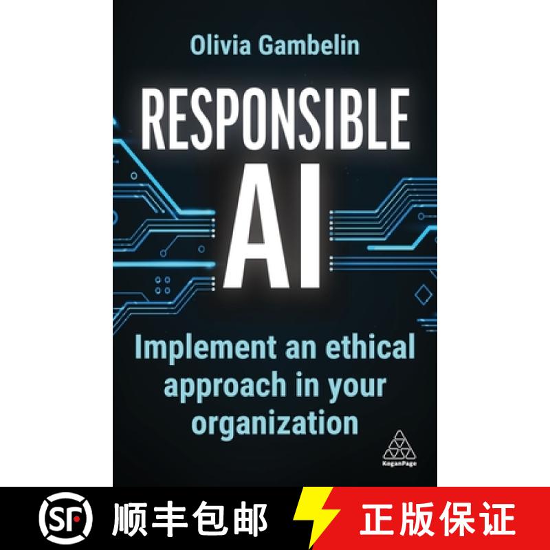 【3-4周达】Responsible AI: Implement an Ethical Approach in Your Organization [9781398616035]