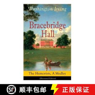 Bracebridge 9788027331581 Novel Medley 3周达 Illustrated The Hall Satirical Humorists Edition