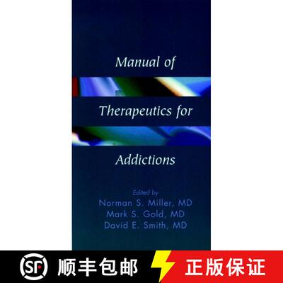 【3-4周达】Manual Of Therapeutics For Addictions [Wiley医学] [9780471561767]