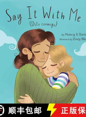 【3-4周达】Say It With Me (Dilo conmigo) [9781736241097]