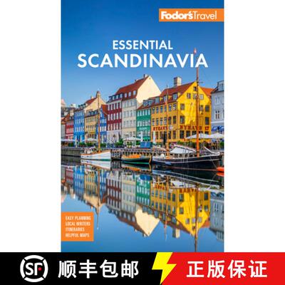 【3-4周达】Fodor's Essential Scandinavia : The Best of Norway, Sweden, Denmark, Finland, and Iceland [9781640975750]