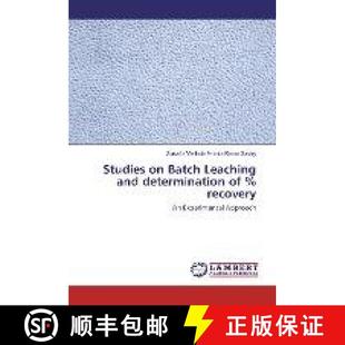 recovery Batch determination and Leaching 9783330086067 预订 Studies