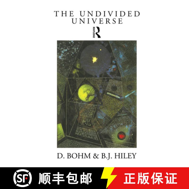 【3-4周达】The Undivided Universe : An Ontological Interpretation of Quantum Theory [9780415065887]