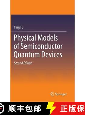 【3-4周达】Physical Models of Semiconductor Quantum Devices (2nd ed. 2014) [9789400771734]