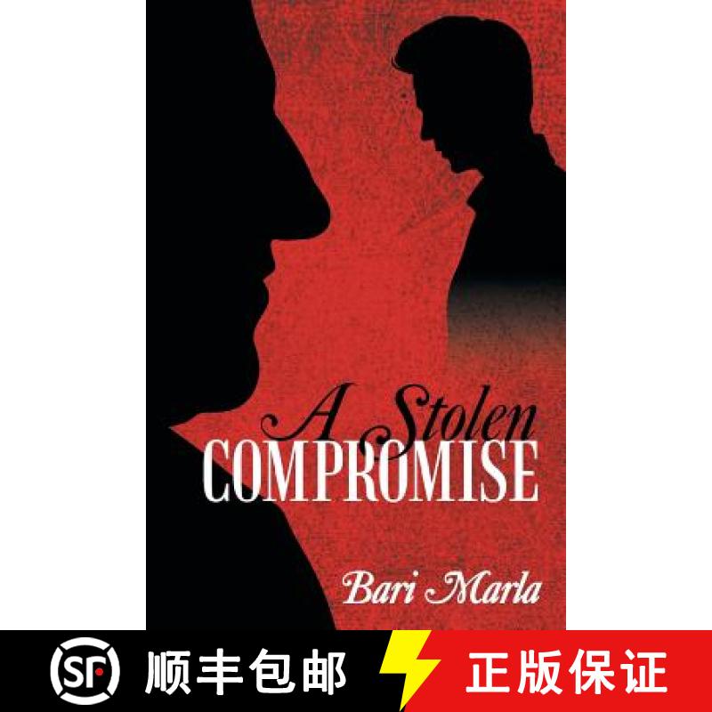 【4周达】A Stolen Compromise [9781480875302]