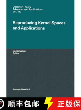 【3-4周达】Reproducing Kernel Spaces and Applications [9783034894302]