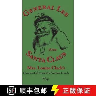 Clack Louise Her Fri... Little Southern 9781942806097 Santa 4周达 Gift General Claus Lee Christmas Mrs. and