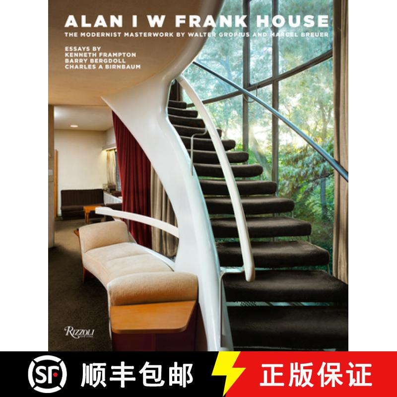 【2-3周达】Alan I W Frank House: The Modernist Masterwork by Walter Gropius and Marcel Breuer [9780847863686]