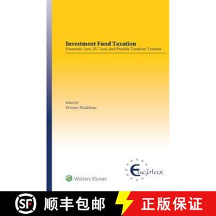 Law Taxation Treaties Investment Double 4周达 9789041196699 Fund and Domestic