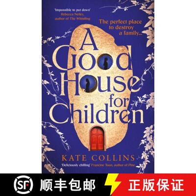 【3-4周达】A Good House for Children : Longlisted for the Authors' Club Best First Novel Award [9781788169318]