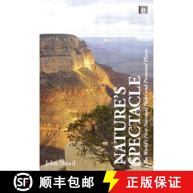 【3-4周达】Nature's Spectacle : The World's First National Parks and Protected Places [9781849711296]