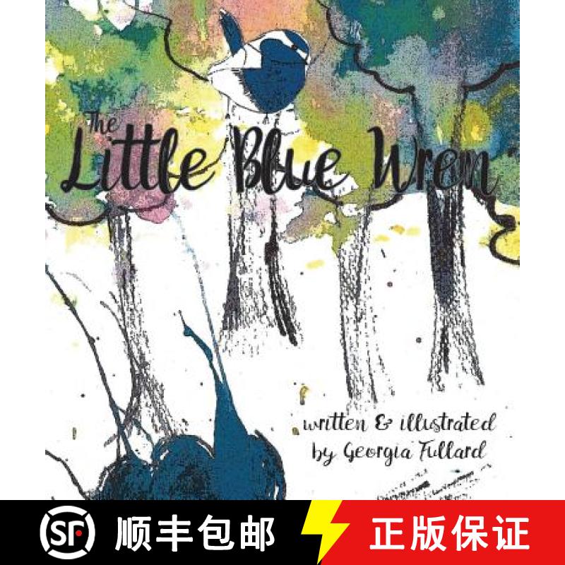 【2-3周达】The Little Blue Wren [9780648146681]