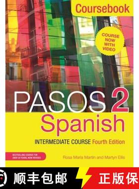 【3-4周达】Pasos 2 (Fourth Edition): Spanish Intermediate Course: Coursebook [9781473664067]