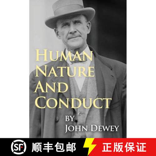 【3-4周达】Human Nature And Conduct: An Introduction to Social Psychology, by John Dewey (1922) [9782382742389]