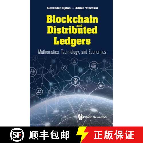 预订 精装 Blockchain And Distributed Ledgers: Mathematics, Technology, And Economics [9789811221514]
