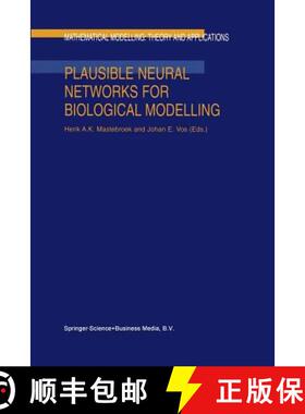 【3-4周达】Plausible Neural Networks for Biological Modelling [9789401038645]