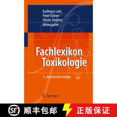 【3-4周达】Fachlexikon Toxikologie (4., überarb. Aufl. 2009) [9783540273349]