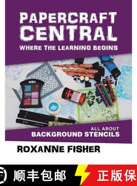 【3-4周达】Papercraft Central - Where the Learning Begins: All About Background Stencils [9781504314572]