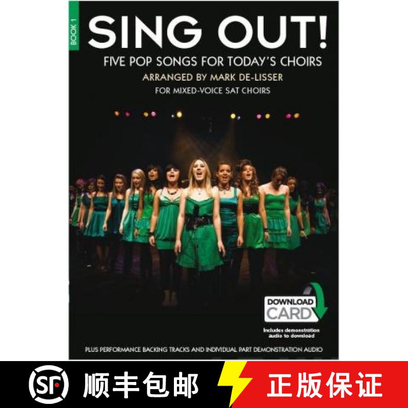 【2-3周达】Sing Out! 5 Pop Songs for Today's Choirs: Volume 1: SAT with Piano Accompaniment and Audio... [9781785580321]