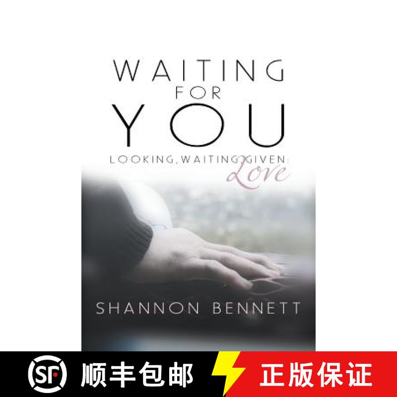 【2-3周达】Waiting for You: Looking, Waiting, Given: Love [9781449741891]