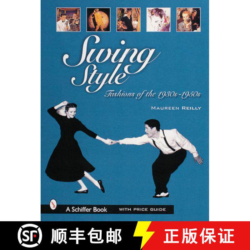 【3-4周达】Swing Style: Fashions of the 1930s-1950s: Fashions of the 1930s-1950s [9780764310096]