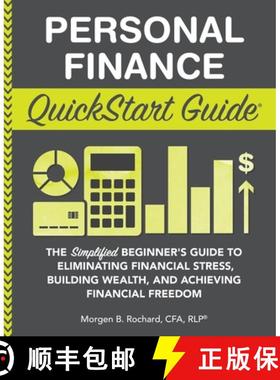 【3-4周达】Personal Finance QuickStart Guide: The Simplified Beginner's Guide to Eliminating Financia... [9781945051012]